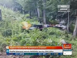 Remaja reka dron bersenjata disiasat