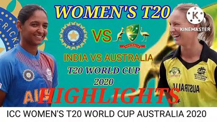 @HIGHLIGHT2020 WOMEN'S T20  WOULD CUP INDIA VS AUSTRALIA