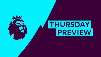 Thursday Preview