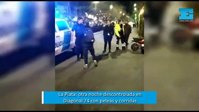 Otra noche descontrolada en Diagonal 74 con peleas y corridas