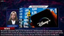 Disney Plus to Raise Prices by $3 a Month as It Launches Tier with Ads - 1breakingnews.com