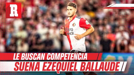 Le buscan competencia a Santi Giménez, suena Ezequiel Ballaude