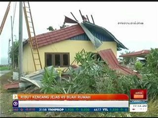 Ribut kencang jejas 49 buah rumah