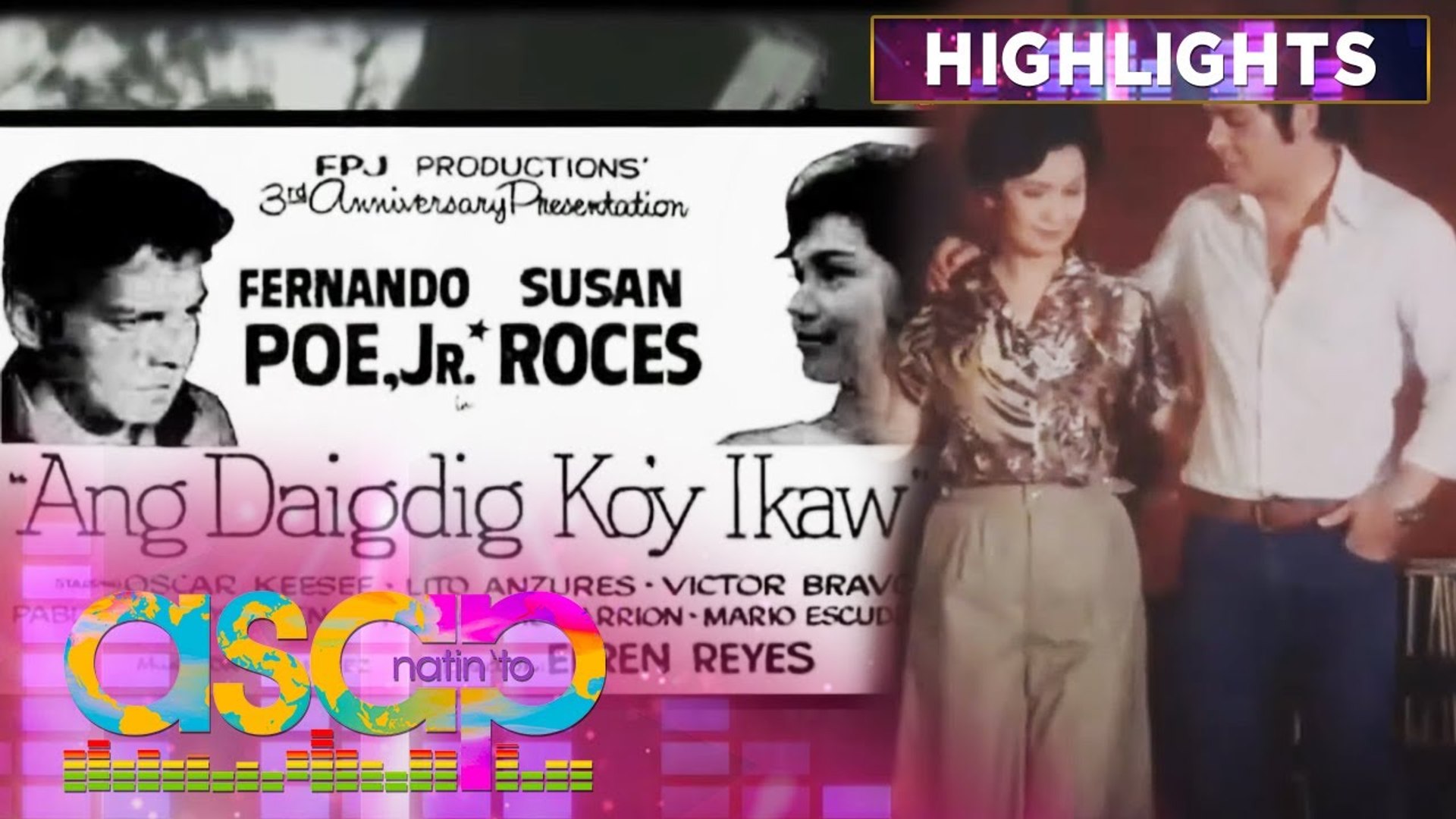 A concert tribute to the King and Queen of Philippine Movies | ASAP Natin 'To