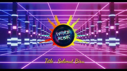 Selimut Biru dj Dangdut populer full bass