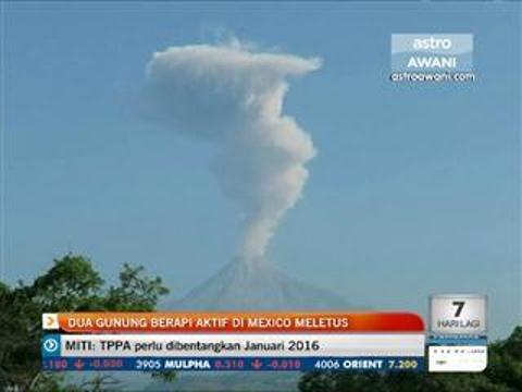 Dua gunung berapi aktif di Mexico meletus