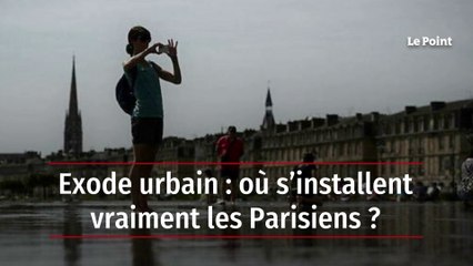 Exode urbain : où s’installent vraiment les Parisiens ?