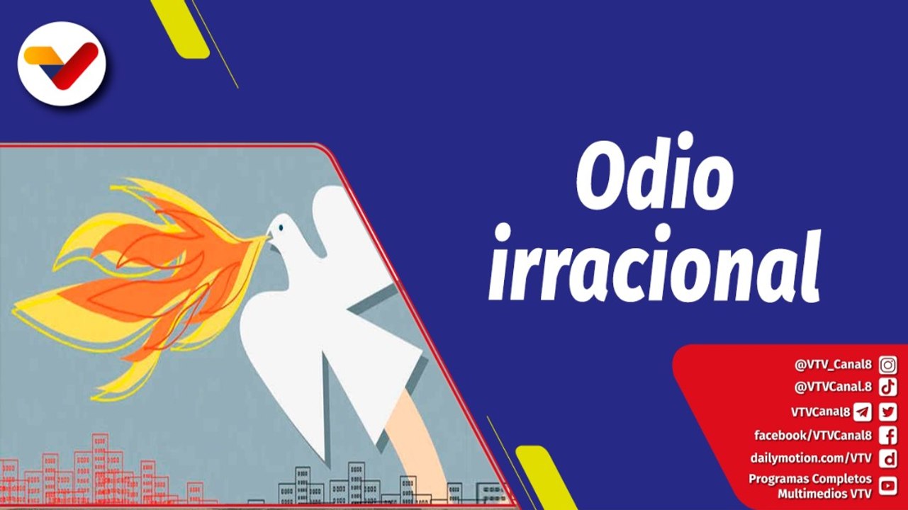 La Hojilla | Odio de la derecha venezolana contra la Revolución Bolivariana