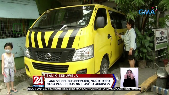 Ilang school bus operator, naghahanda na sa p agbubukas ng klase sa August 22 | 24 Oras Weekend