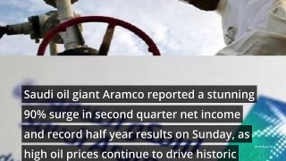 Saudi Aramco profit surges 90% in second quarter