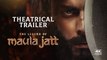 The Legend of Maula Jatt (2022) - Official Theatrical Trailer 4K
