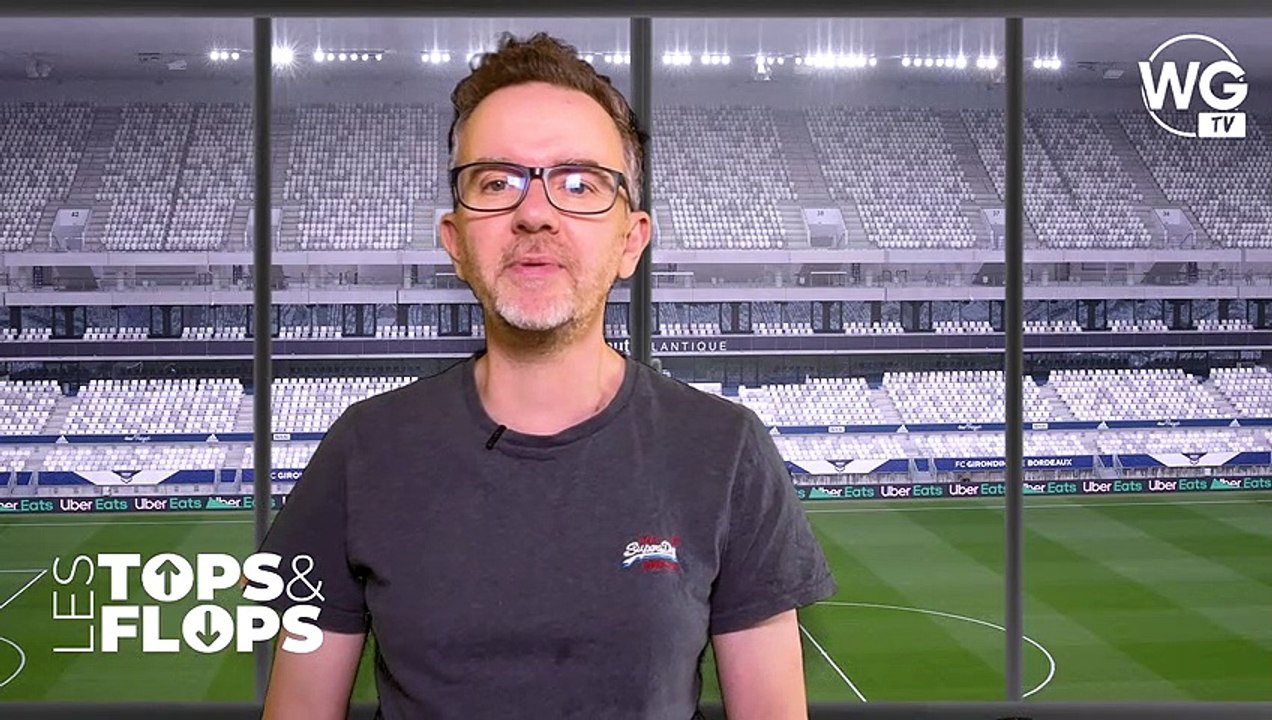 LES TOPS ET LES FLOPS DE BORDEAUX-NIORT (1-0)