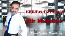 Kerem Özdemir - Bir Mumdur İki Mumdur Remix