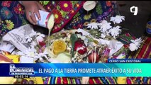 ¡Gracias Pachamama! Ritual de pago a la tierra en el cerro San Cristóbal