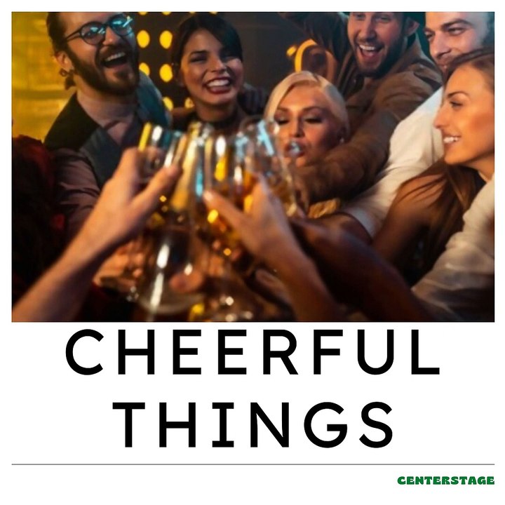 Cheerful Things