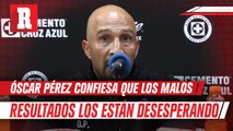 Conejo Pérez sobre crisis de Cruz Azul; 'Genera un poco de presión y desespera a los jugadores'