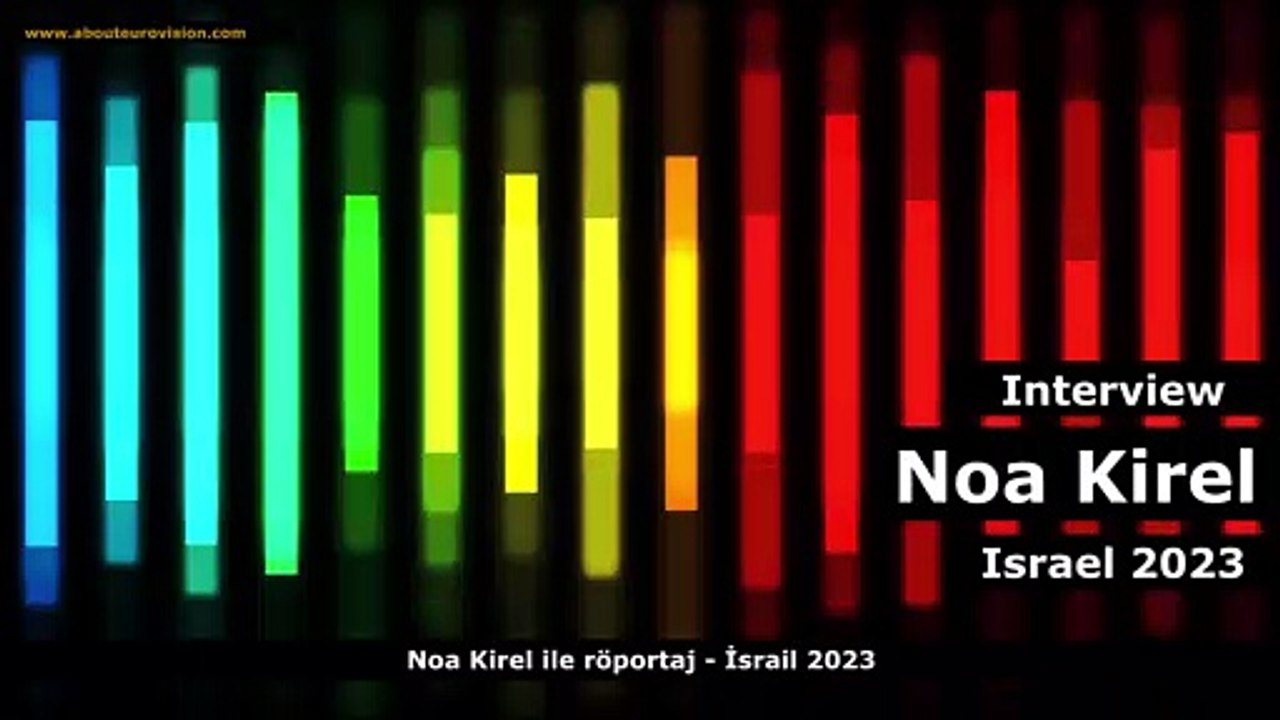 Eurovision 2023 - Noa Kirel - Interview (Röportaj) - Teaser 2