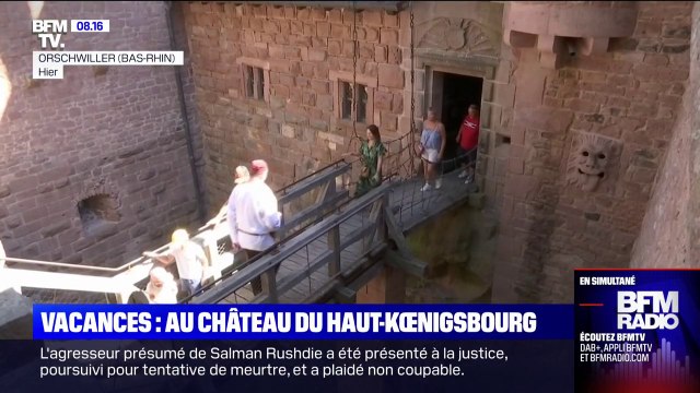 C'est les vacances: à la découverte du château du Haut-Kœnigsbourg