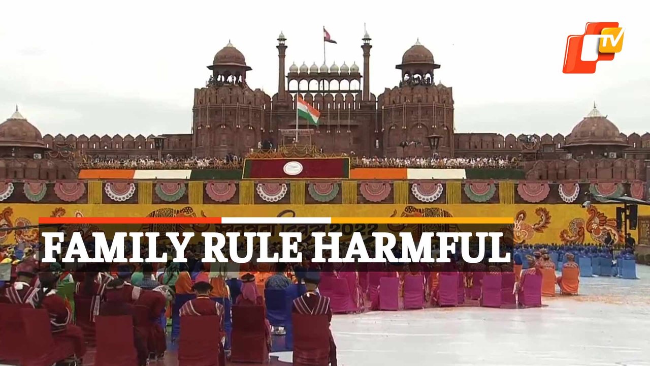 Family Rule Harmed Nation’s Capability PM Modi Independence Day 2022