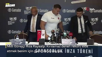 Milli Güreşçi Kayaalp: “Kırılamaz denen rekoru elde etmek benim için gurur verici olacak”