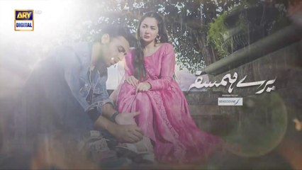 Mere Humsafar Episode 6 _ Presented by Sensodyne (English Subtitles) 3rd Feb 2022 _ ARY Digital