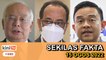 Rayuan akhir SRC mula hari ini, Bukti baru Najib 'hearsay', Kenapa PM takut sangat? | SEKILAS FAKTA