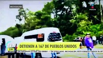Detienen a 167 integrantes de Pueblos Unidos en Michoacán