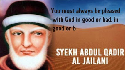SHEIKH ABDUL QADIR AL-JAILANI'S ADVICE ON THE PRIVILITY OF GRATEFULNESS