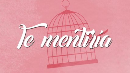Majo Aguilar - Te Mentiría
