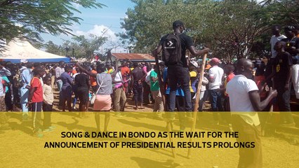Song and dance in Bondo as the wait for the announcement of the presidential results prolongs
