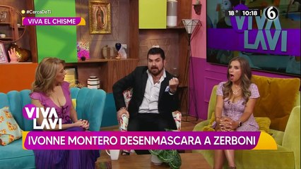 Ivonne Montero desenmascara a Salvador Zerboni