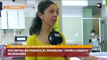 Hoy entra en vigencia el programa Ahora canasta en Misiones