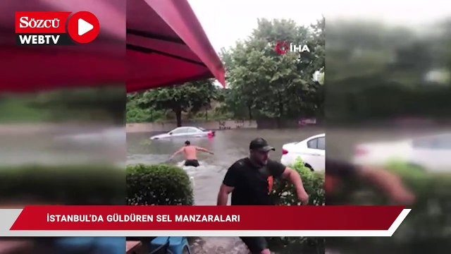 İstanbul’da güldüren sel manzaraları kamerada