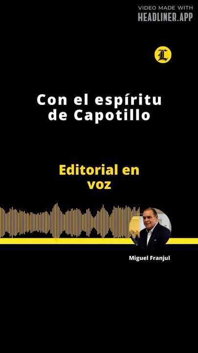 Editorial: Con el espíritu de Capotillo