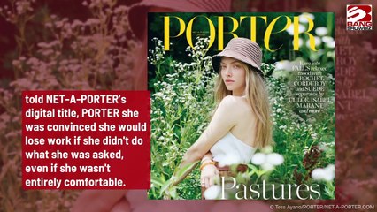 Amanda Seyfried Feared Shed Lose Work If She Didnt Strip