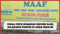 Viral Foto Spanduk Driver Ojol Dilarang Parkir di Area Masjid, Panen Protes Publik