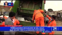 SJM: trabajadores de limpieza devuelven 30 mil soles que mujer tiró por error a la basura