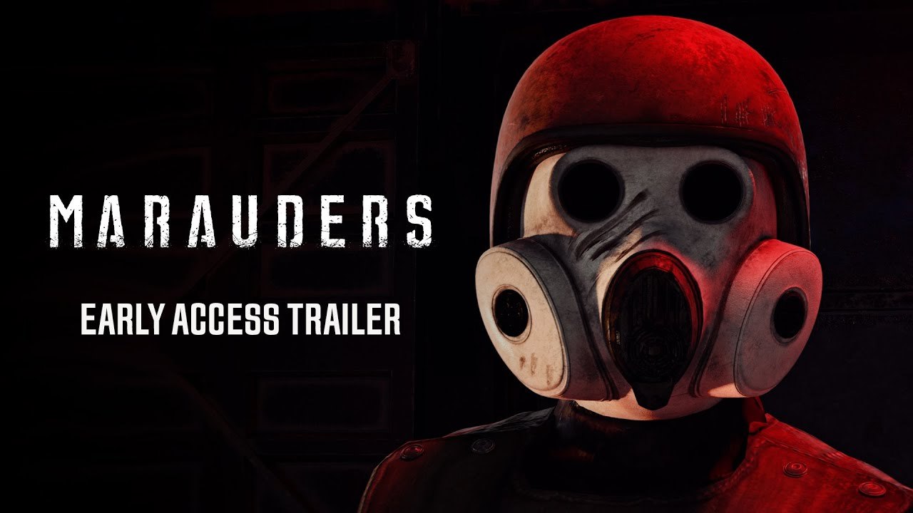 Marauders - Trailer Early Access