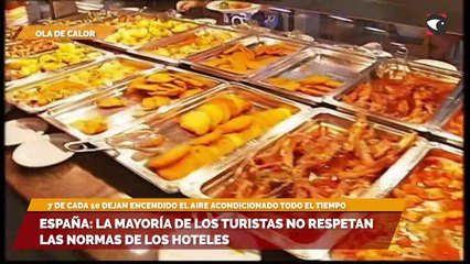 España: la mayoría de los turistas no respetan las normas de los hoteles