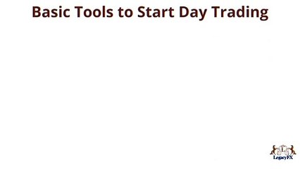 Basic Tools to Start Day Trading