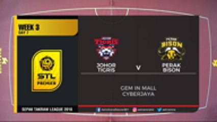 STL 2018 | JOHOR TIGRIS V PERAK BISON | SET 1 | 21-17