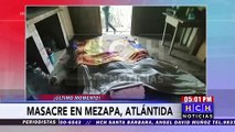 ¡MASACRE! Asesinan a tres personas en Mezapa, Atlántida