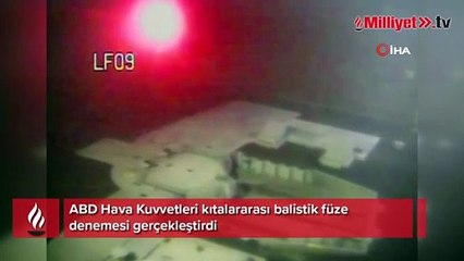 Download Video: ABD’den kıtalararası balistik füze denemesi