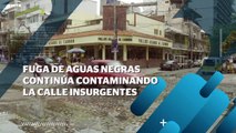 Fuga de aguas negras siguen fluyendo por calle Insurgentes | CPS Noticias Puerto Vallarta
