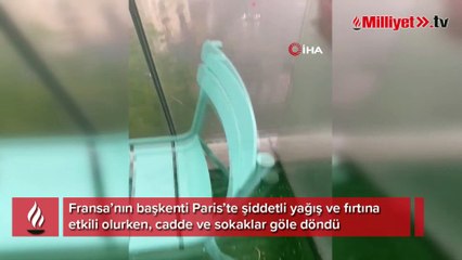 Paris’i şiddetli yağış ve fırtına vurdu
