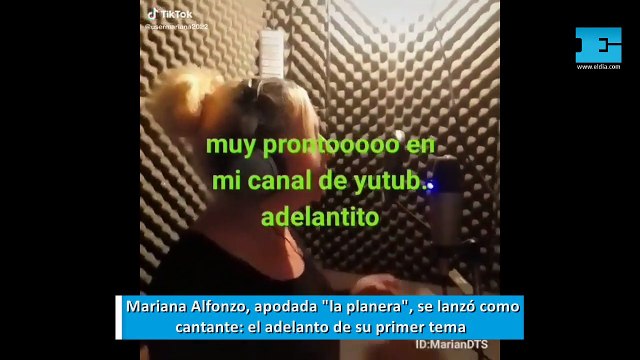Mariana Alfonzo, apodada la planera, se lanzó como cantante el adelanto de su primer tema