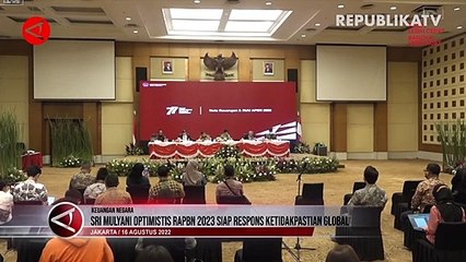 Menkeu Optimistis RAPBN 2023 Mampu Respons Ketidakpastian Global