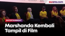 Lama Tak Tampil, Marshanda Terpilih Jadi Pemeran Utama di Film Gendut Siapa Takut?!