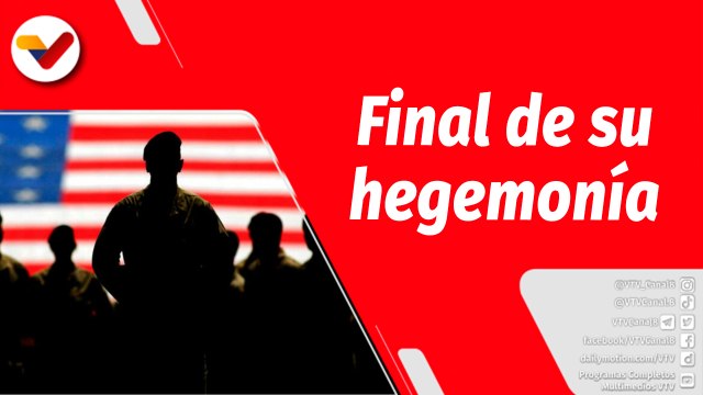 El Mundo en Contexto | La hegemonía de EE.UU. caerá en el mundo, destaca el analista Ernesto Wong