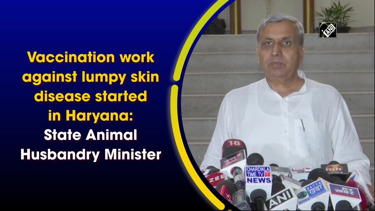 Vaccination work against lumpy skin disease started in Haryana: State Animal Husbandry Minister